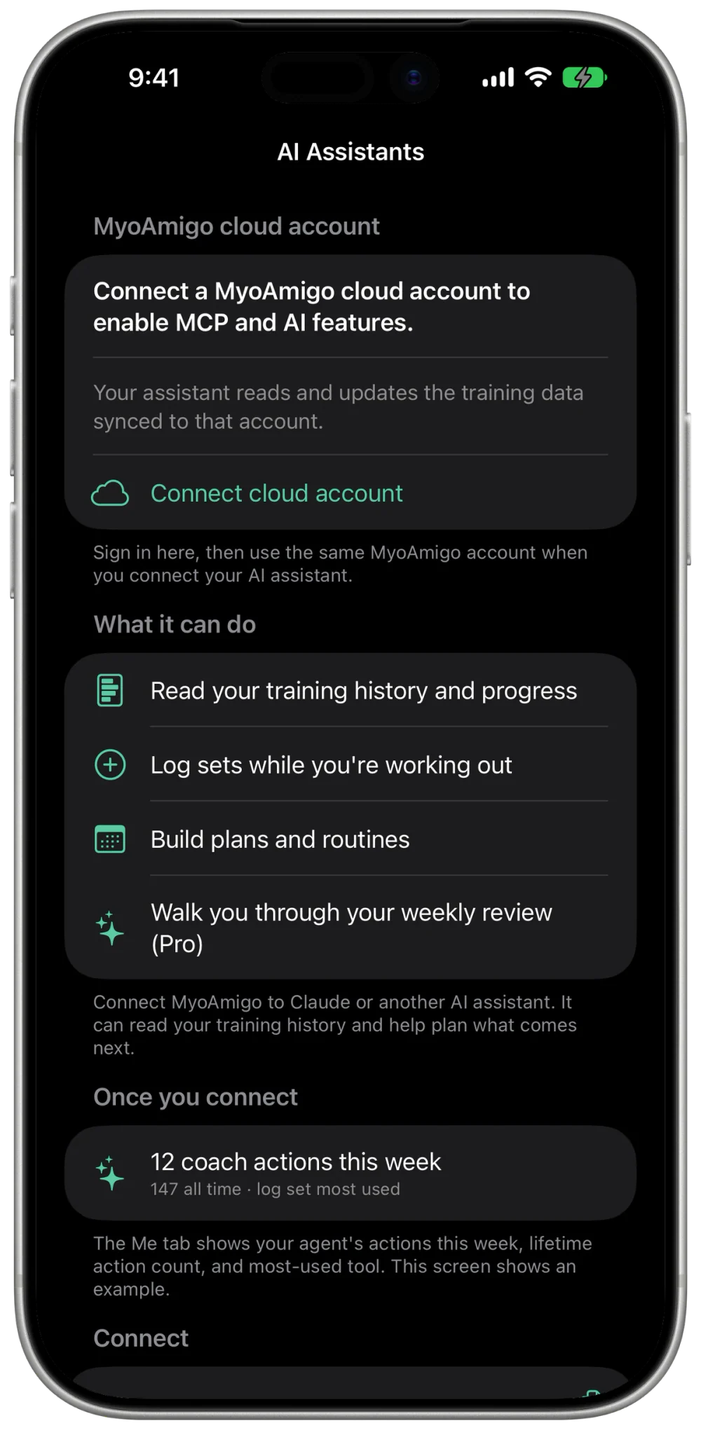 AI Assistants screen: connect a MyoAmigo cloud account so Claude or another assistant can read your history, log sets, build plans, and walk you through your weekly review